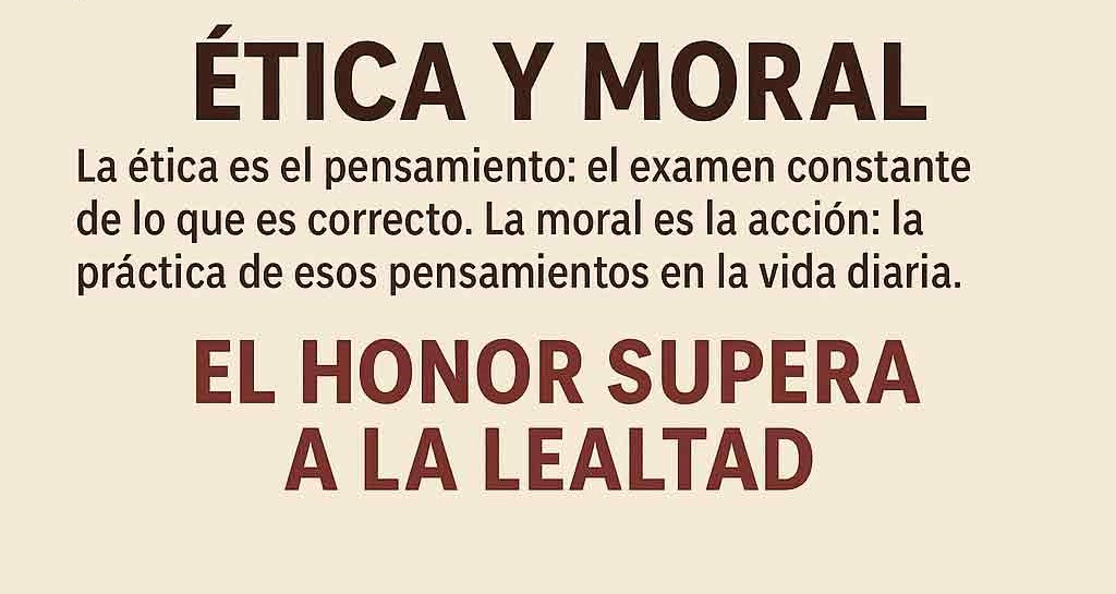 El honor por encima de la lealtad